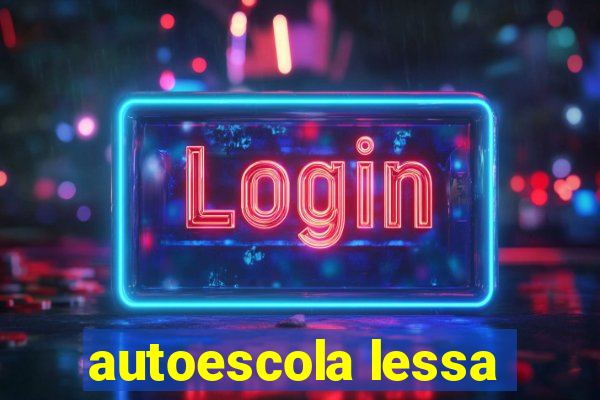 autoescola lessa